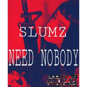 NEED NOBODY! (Explicit)