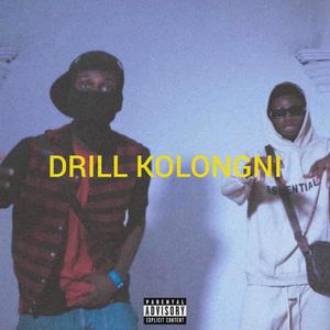 Drill Kolongni (feat. Birozy) (Explicit)