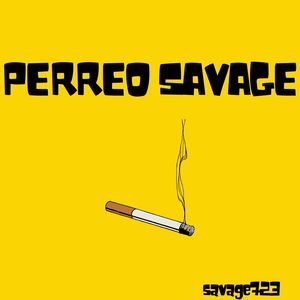 Perreo Savage (Explicit)