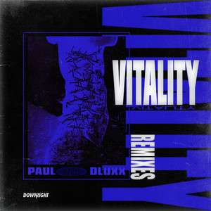 Vitality (Remixes) [Explicit]