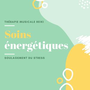 Soins énergétiques: Thérapie musicale reiki de soulagement du stress