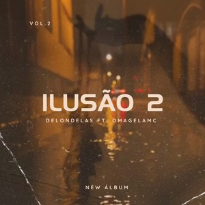 ILUSÃO 2 (Explicit)