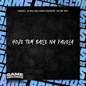 Hoje Tem Baile Na Favela (Explicit)