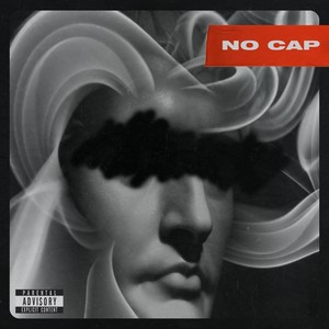 No Cap (Explicit)