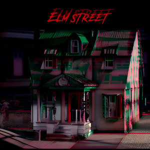 ELM STREET (Explicit)