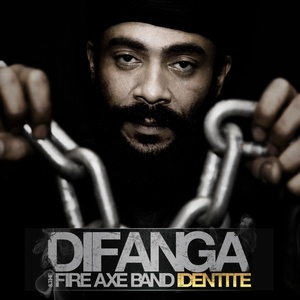 Identité (Difanga & The Fire Axe Band)