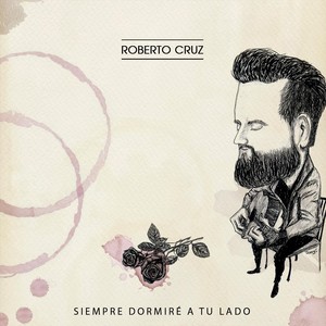 Siempre Dormiré a tu Lado
