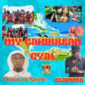 Caribbean Gyal (feat. Glamma)