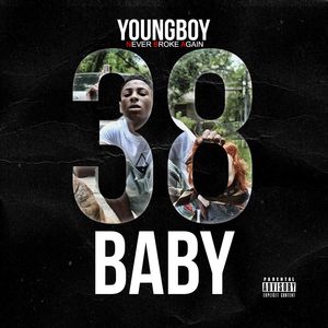 38 Baby (Explicit)