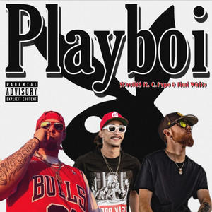 Playboi (feat. Q.Hype & Jimi White) (Explicit)