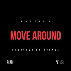 Move Around (Explicit)