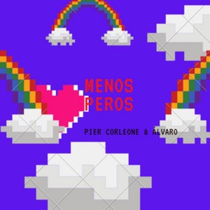 Menos peros (Explicit)