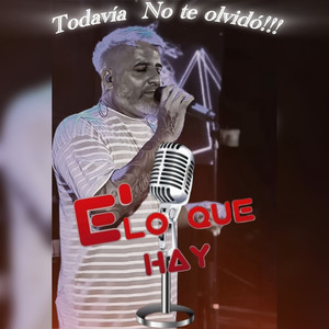 Todavia no te olvidó