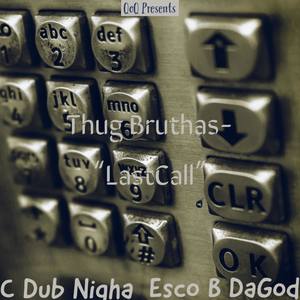 Last Call (Explicit)