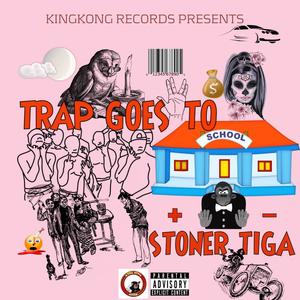 Trap Goes To School (Explicit)