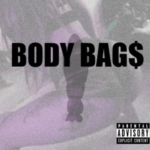Body Bags (feat. Loud Pat & King Mario) (Explicit)