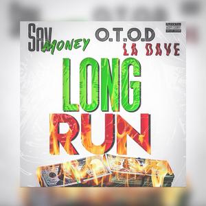 Long Run (feat. Otod LaDave) (Explicit)