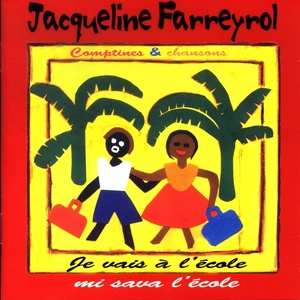 Comptines et chansons de l'île de La Réunion (Mi sava l'école)