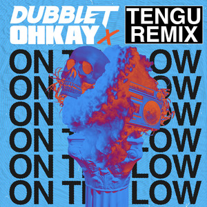 On The Low (Tengu Remix)