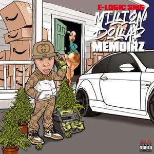 Million Dollar Memoirz (Explicit)