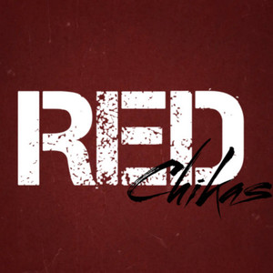 Red Chikas Vol. 1 (Explicit)