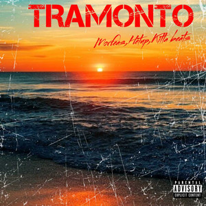 Tramonto (Explicit)