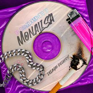 Monalisa (feat. Moyeto 30) [Explicit]