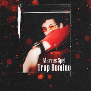 Trap Domino (Explicit)