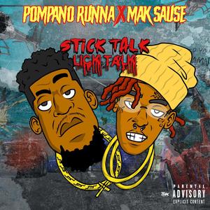 Stick Talk Lick Talk(feat. Mak Sause) (Explicit)