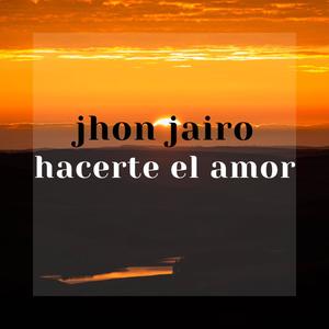 Hacerte El Amor