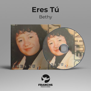 Eres Tú