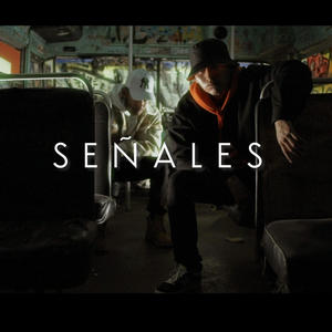 Señales (feat. Efereas, Tnk & Grego Meza) [Explicit]