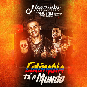 Colômbia Tá o Mundo (Explicit)