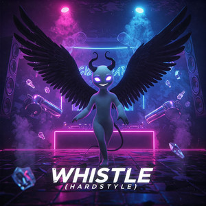 Whistle (Hardstyle)