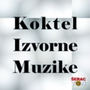 Koktel Izvorne Muzike 1