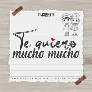 Te Quiero Mucho Mucho