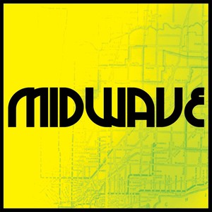 MIDWAVE - EP (Explicit)