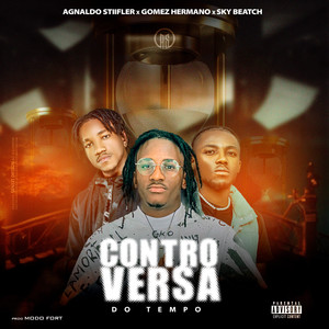 Controversa do Tempo (Explicit)