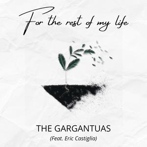 For the rest of my life (feat. Eric Castiglia)