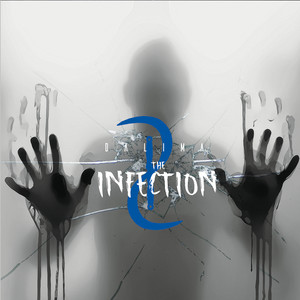 The Infection (Explicit)