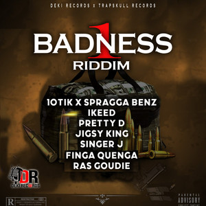 1 Badness Riddim (Explicit)