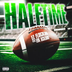 HALFTIME (feat. EBK BCKDOE) [Explicit]