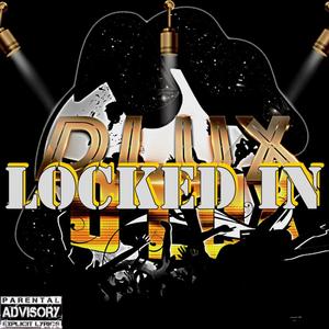 Locked In (Explicit)