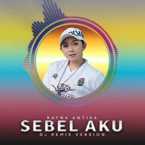 Sebel Aku (Dj Remix)