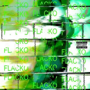 Flacko (Explicit)