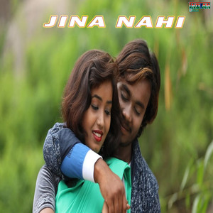 JINA NAHI