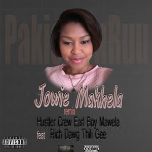 Jowie Makhela Remix (Explicit)