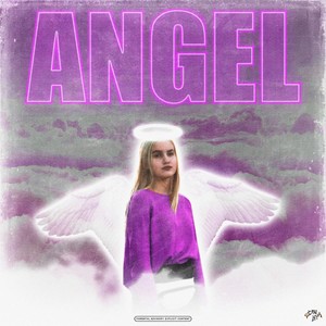 Angel (prod. by SmallZetto) (Explicit)