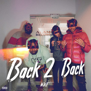 Back 2 Back (Explicit)