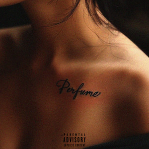 Perfume (Explicit)